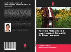 Buchcover von Rastreio Fitoquímico & Investigações Biológicas de Ficus racemosa