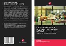 Bookcover of ENTREPRENEURSHIP E DESENVOLVIMENTO DAS MESMAS