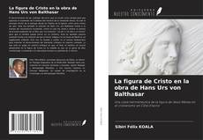 Buchcover von La figura de Cristo en la obra de Hans Urs von Balthasar