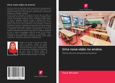 Bookcover of Uma nova visão no ensino