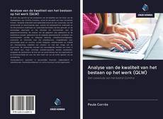 Analyse van de kwaliteit van het bestaan op het werk (QLW) kitap kapağı