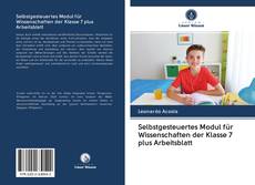 Capa do livro de Selbstgesteuertes Modul für Wissenschaften der Klasse 7 plus Arbeitsblatt 