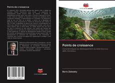 Bookcover of Points de croissance