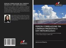Buchcover von PERSON CORRELAZIONE TRA L'ENERGIA PRODOTTA E I DATI METEOROLOGICI