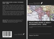 Copertina di RELACIONES ENTRE LA INDIA Y MYANMAR (1992 - 2014)