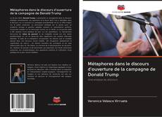 Buchcover von Métaphores dans le discours d'ouverture de la campagne de Donald Trump