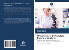Buchcover von Aktinomyzeten, die Cellulase-Enzyme produzieren