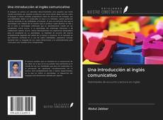 Bookcover of Una introducción al inglés comunicativo