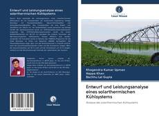 Buchcover von Entwurf und Leistungsanalyse eines solarthermischen Kühlsystems