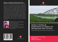 Buchcover von Design e Análise de Desempenho do Sistema de Refrigeração Solar Térmica