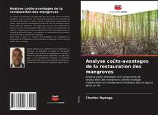 Copertina di Analyse coûts-avantages de la restauration des mangroves