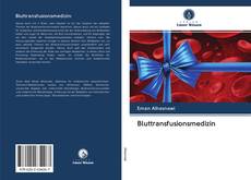 Bookcover of Bluttransfusionsmedizin