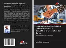Buchcover von Situazione controversa delle Joint Venture nella Repubblica Democratica del Congo