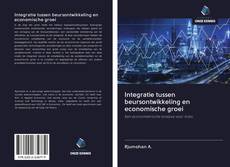 Bookcover of Integratie tussen beursontwikkeling en economische groei