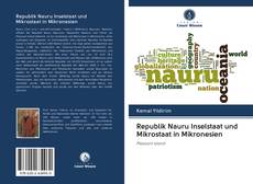 Republik Nauru Inselstaat und Mikrostaat in Mikronesien kitap kapağı