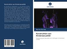 Bookcover of Konstruktion von Kindersexualität