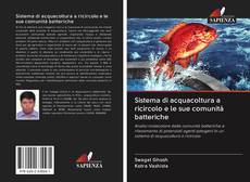 Bookcover of Sistema di acquacoltura a ricircolo e le sue comunità batteriche
