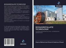 Buchcover von BIOGASINSTALLATIE TECHNOLOGIE