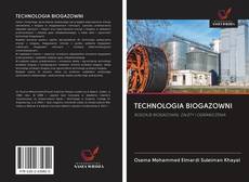 Bookcover of TECHNOLOGIA BIOGAZOWNI