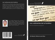 Bookcover of Los rudimentos de la fonética