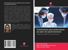Treinamento para enfermeiras do setor de saúde feminino kitap kapağı