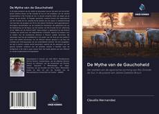 Обложка De Mythe van de Gauchoheld