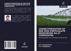Portada del libro de CHARACTERIZATION OF RED MUD PARTICULATE REINFORCED ZA-27 COMPOSITES