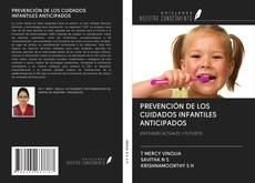 PREVENCIÓN DE LOS CUIDADOS INFANTILES ANTICIPADOS kitap kapağı