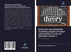 Capa do livro de EFFECTEN VAN MEERDERE VOORSTELLINGEN OP BASIS VAN INSTRUCTIE VAN DE NEGENDE GRAAD S 