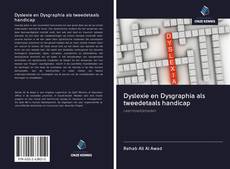 Capa do livro de Dyslexie en Dysgraphia als tweedetaals handicap 
