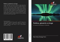 Buchcover von Politica, gioventù e droga