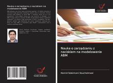 Nauka o zarządzaniu z naciskiem na modelowanie ABM kitap kapağı