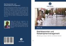 Buchcover von Distriktsammler und Katastrophenmanagement