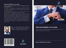 Bookcover of Gemeentelijke corruptie