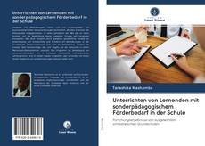 Bookcover of Unterrichten von Lernenden mit sonderpädagogischem Förderbedarf in der Schule