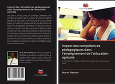 Buchcover von Impact des compétences pédagogiques dans l'enseignement de l'éducation agricole