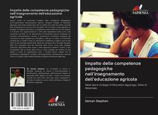 Capa do livro de Impatto delle competenze pedagogiche nell'insegnamento dell'educazione agricola 