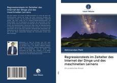 Couverture de Regressionstests im Zeitalter des Internet der Dinge und des maschinellen Lernens