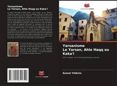 Capa do livro de Yarsanisme Le Yarsan, Ahle Haqq ou Kaka'i 