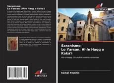 Buchcover von Saranismo Lo Yarsan, Ahle Haqq o Kaka'i
