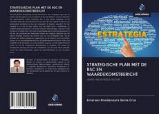 Copertina di STRATEGISCHE PLAN MET DE BSC EN WAARDEKOMSTBERICHT