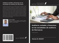 Copertina di Auditoría contable y financiera en las sociedades de auditoría de Marruecos