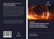 Bookcover of ONLINE GEGEVENSBEHEERSYSTEEM VOOR LANGE TERMIJN MESTSTOFEXPERIMENTEN