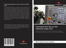 Improved tool life on the machine Index C29 kitap kapağı