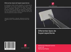 Bookcover of Diferentes tipos de Supercapacitores
