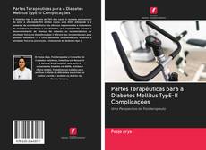 Capa do livro de Partes Terapêuticas para a Diabetes Mellitus TypE-II Complicações 