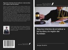 Buchcover von Algunos intentos de erradicar a los kurdos y la región del Kurdistán