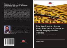 Bookcover of Rôle des directeurs d'école dans l'élaboration et la mise en œuvre des programmes d'études