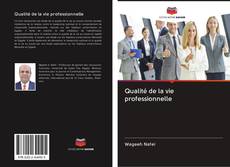 Bookcover of Qualité de la vie professionnelle