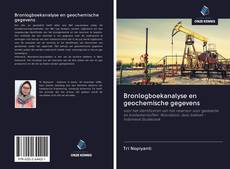 Couverture de Bronlogboekanalyse en geochemische gegevens